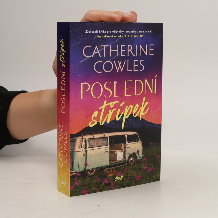 Catherine Cowles Poslední střípek
