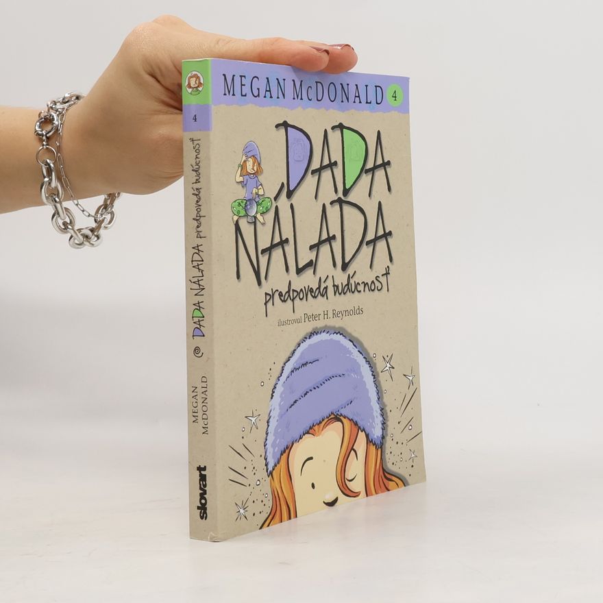 Megan McDonald Dada Nálada predpovedá budúcnosť