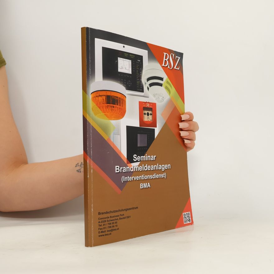 Autorenkollektiv Seminar Brandmeldeanlagen (Interventionsdienst) BMA