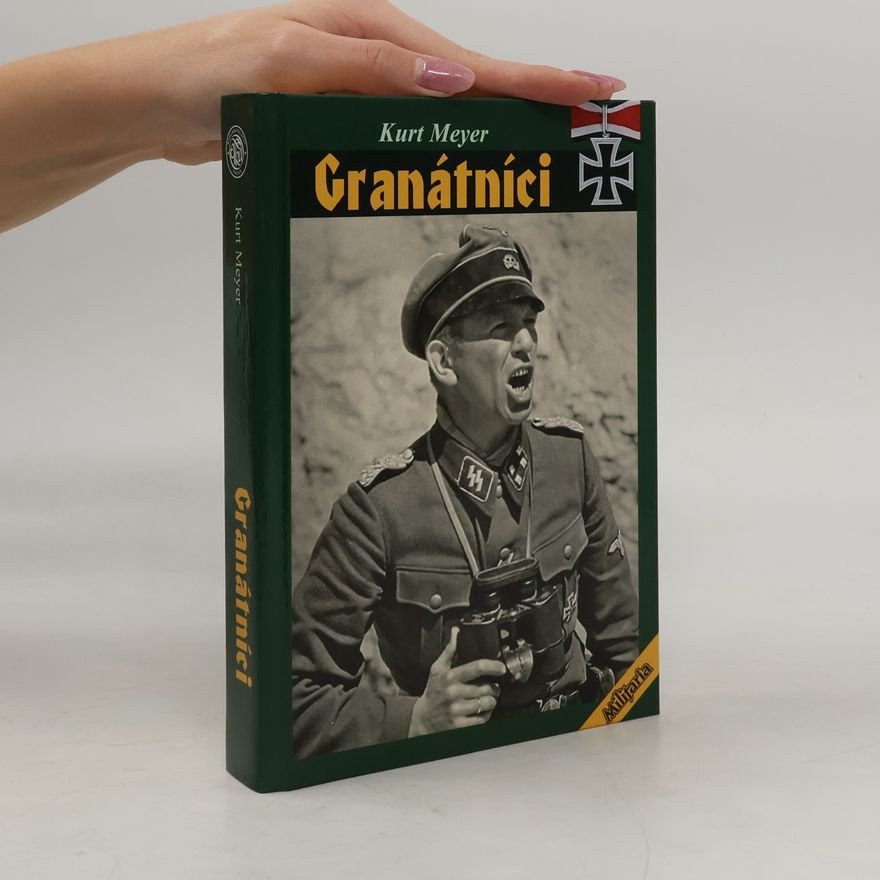 Kurt Meyer Granátníci