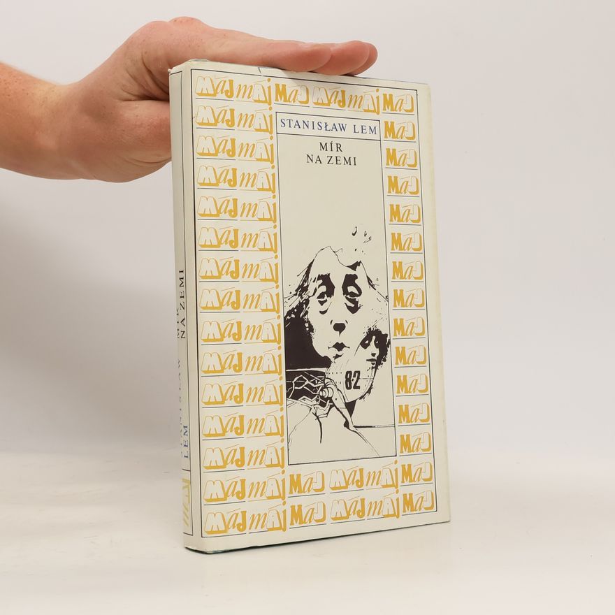 Stanisław Lem Mír na Zemi