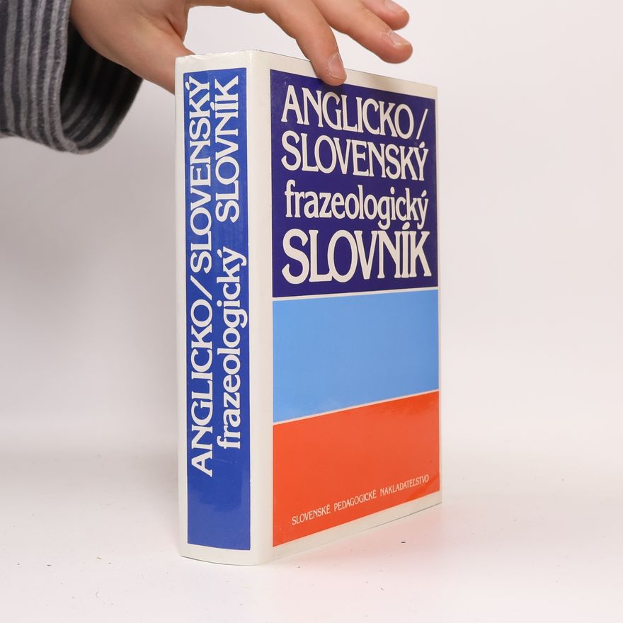 Pavol Kvetko Anglicko-slovenský frazeologický slovník