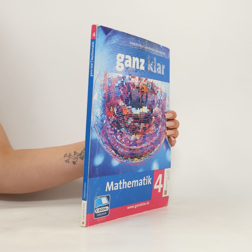 Autorenkollektiv Ganz klar: Mathematik 4