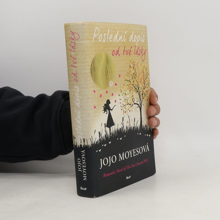 Jojo Moyes Poslední dopis od tvé lásky