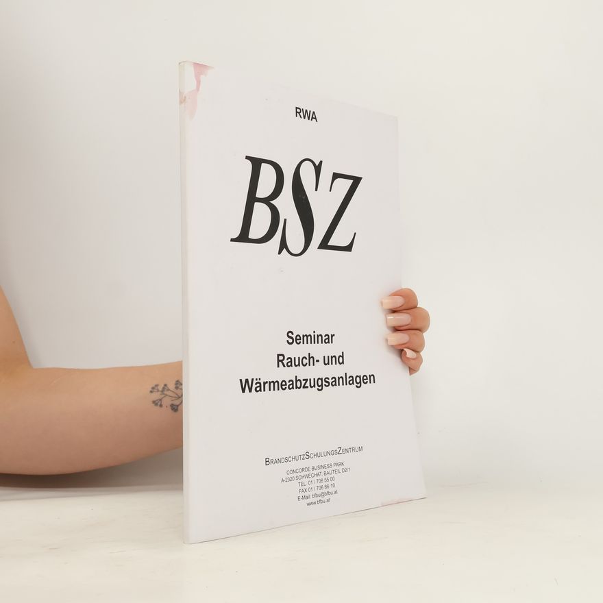 Autorenkollektiv BSZ. Seminar Rauch- und Wärmeabzugsanlagen