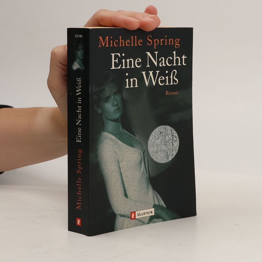Michelle Spring Eine Nacht in Weiß