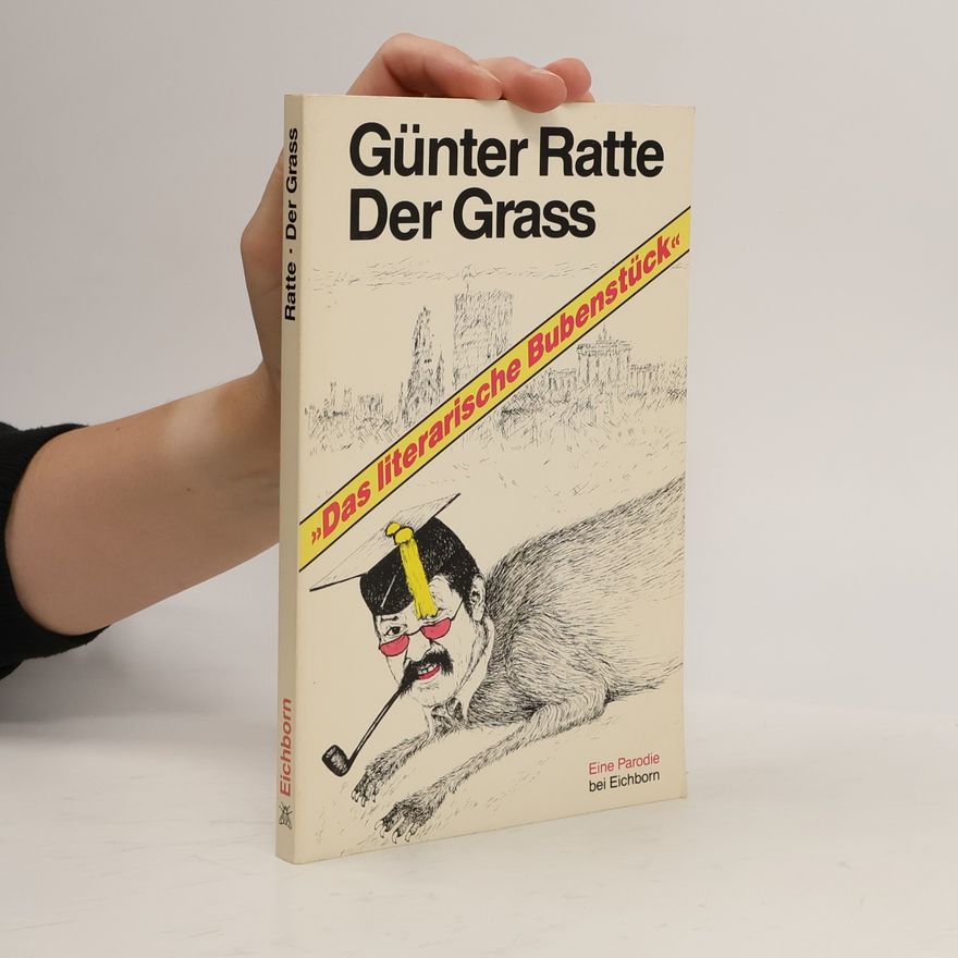 Günter Ratte Der Grass
