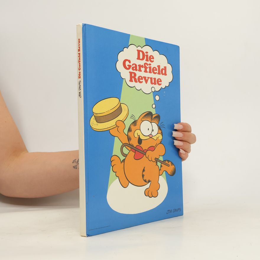 Jim Davis Die Garfield Revue