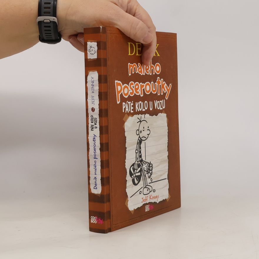 Jeff Kinney Deník malého poseroutky 7. Páté kolo u vozu
