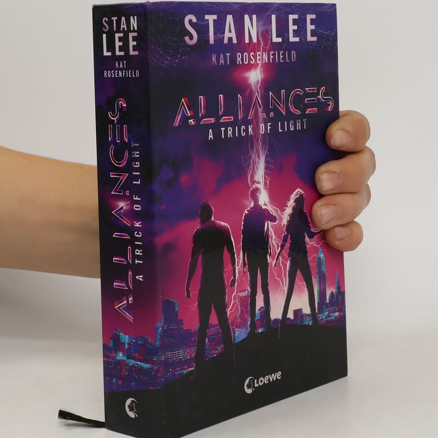 Stan Lee Stan Lee's Alliances - A Trick of Light