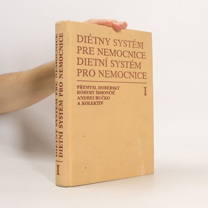 Autorenkollektiv Diétny systém pre nemocnice / Dietní systém pro nemocnice I