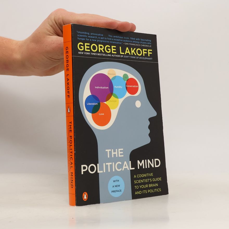 George Lakoff The political mind
