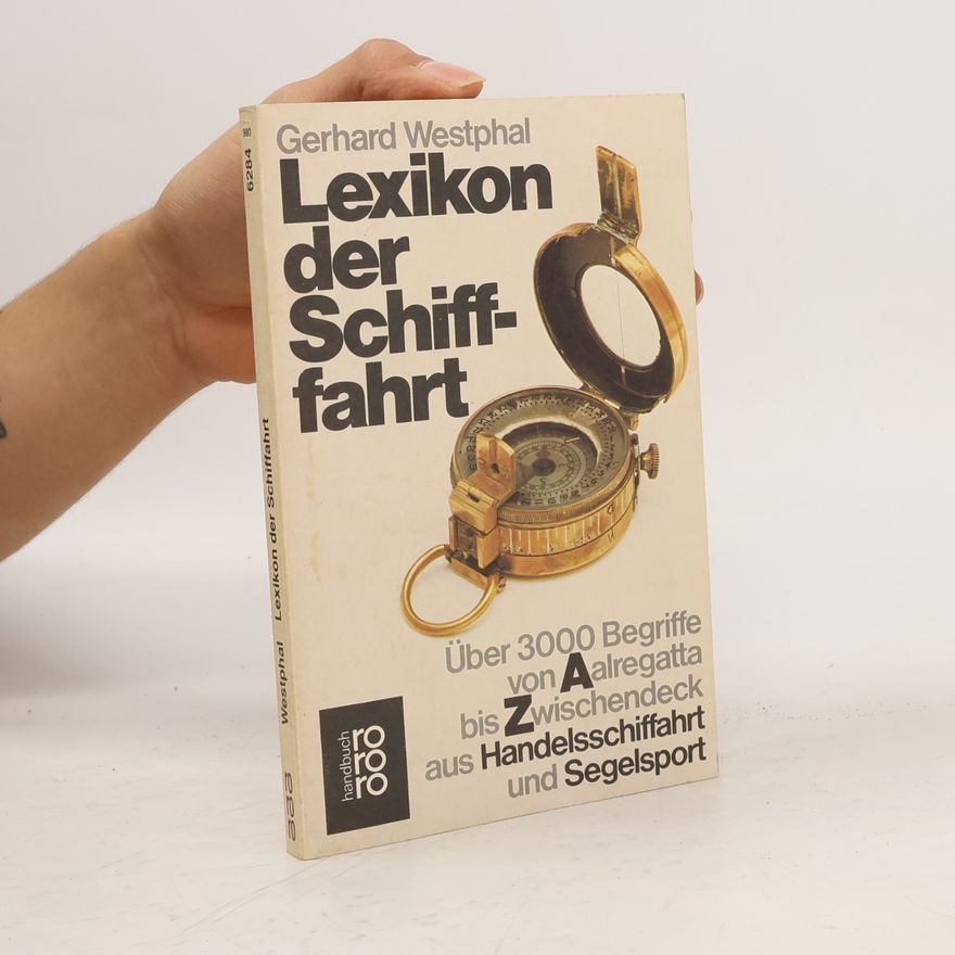 Gerhard Westphal Lexikon der Schiffahrt