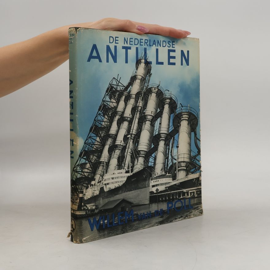 Willem Van De Poll De Nederlandse Antillen