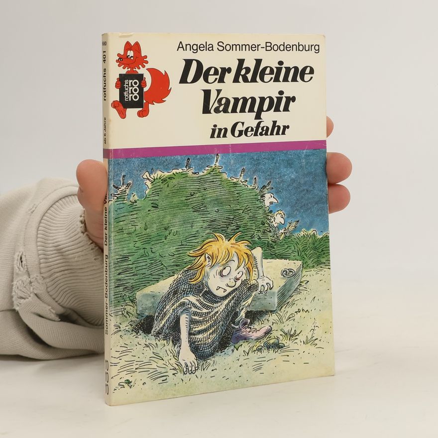 Angela Sommer-Bodenburg Der kleine Vampir in Gefahr