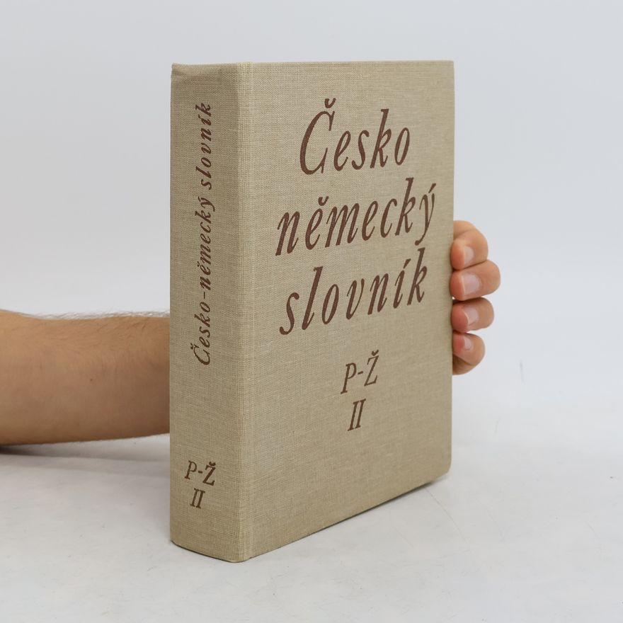 Hugo Siebenschein Česko-německý slovník II. P-Ž
