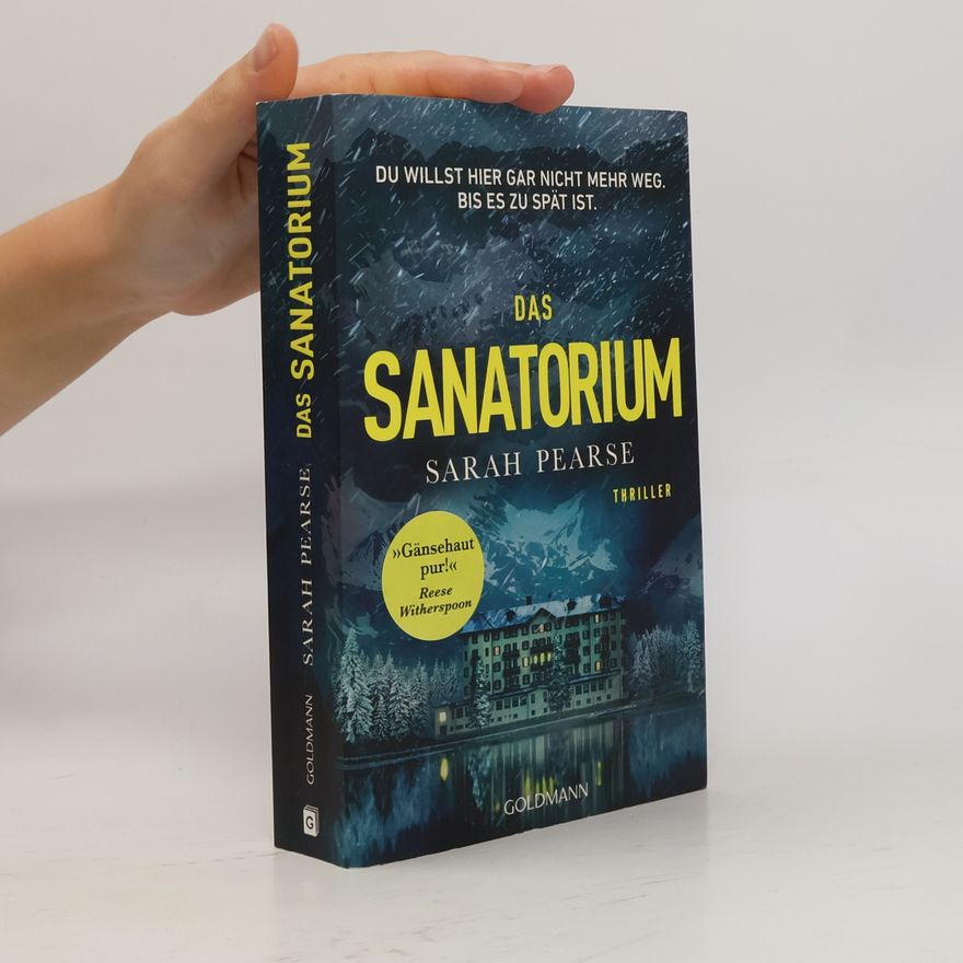 Sarah Pearse Das Sanatorium