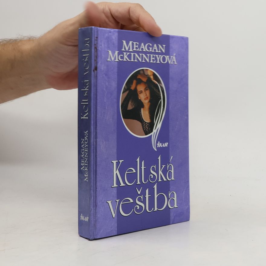 Meagan McKinney Keltská veštba