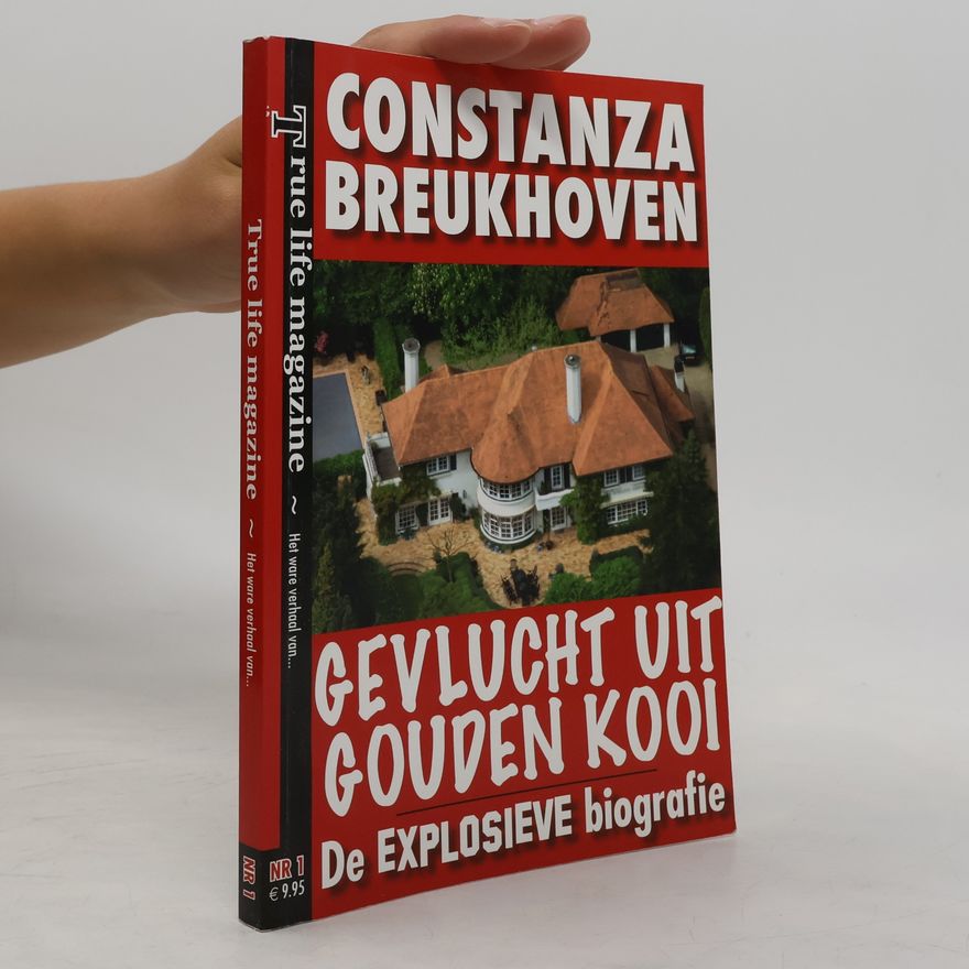 Constanza Breukhoven Gevlucht uit gouden kooi