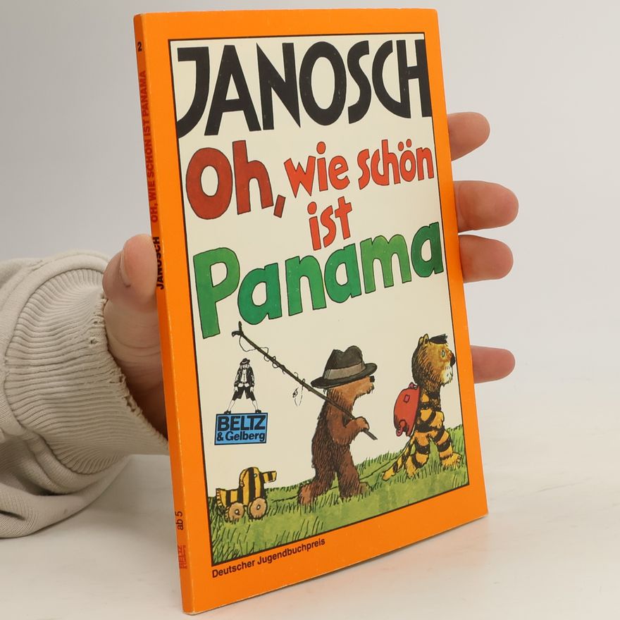 Janosch Oh wie schön ist Panama