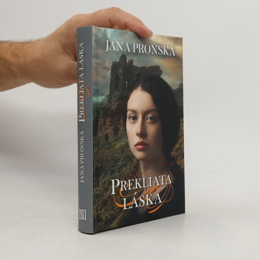 Jana Pronská Prekliata láska