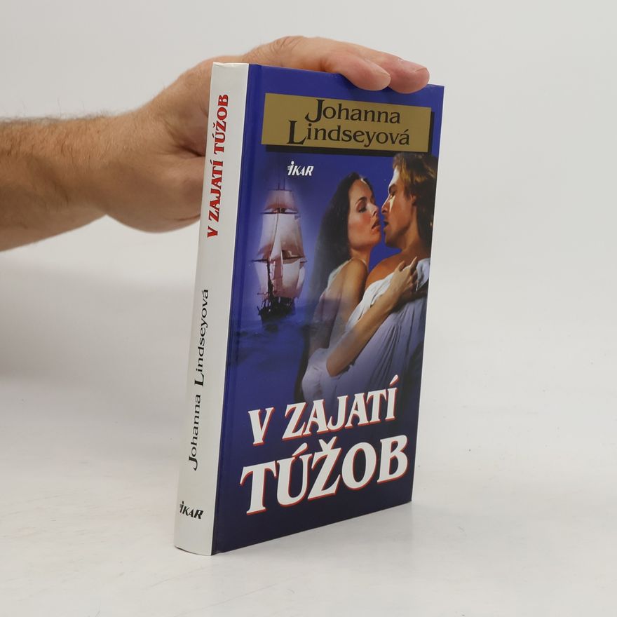 Johanna Lindsey V zajetí túžob