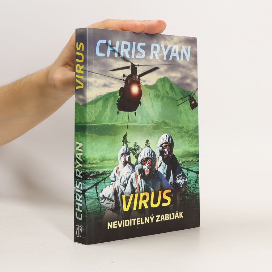 Chris Ryan Virus. Neviditelný zabiják