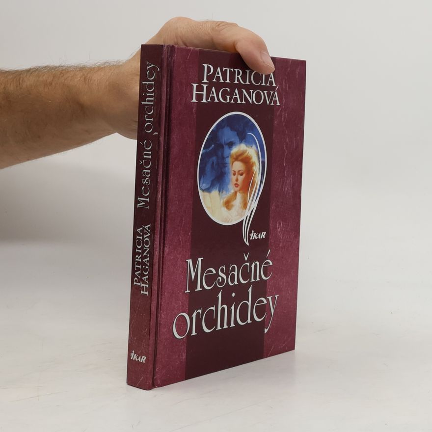 Patricia Hagan Mesačné orchidey