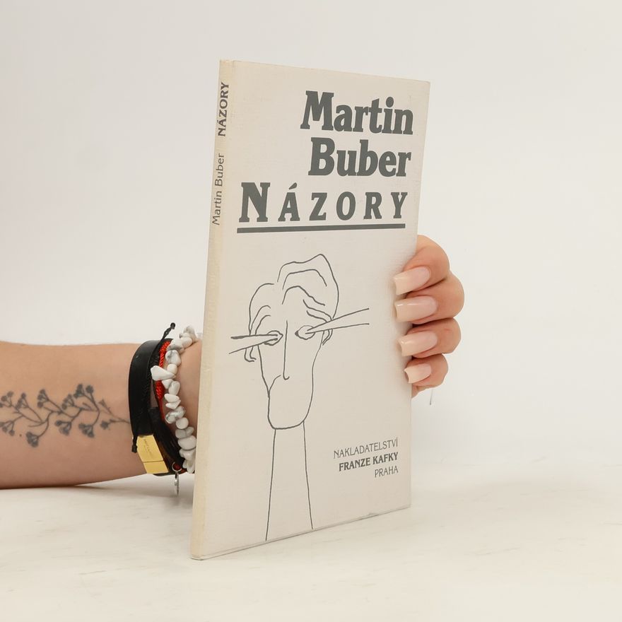Martin Buber Názory