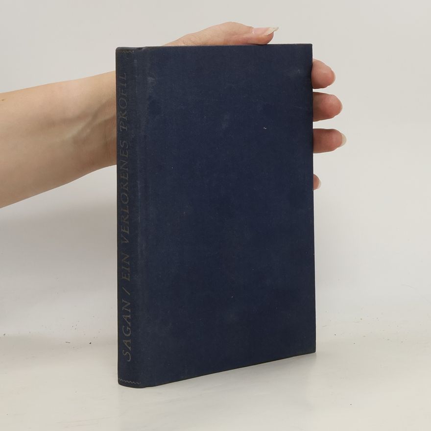 Françoise Sagan Ein verlorenes Profil