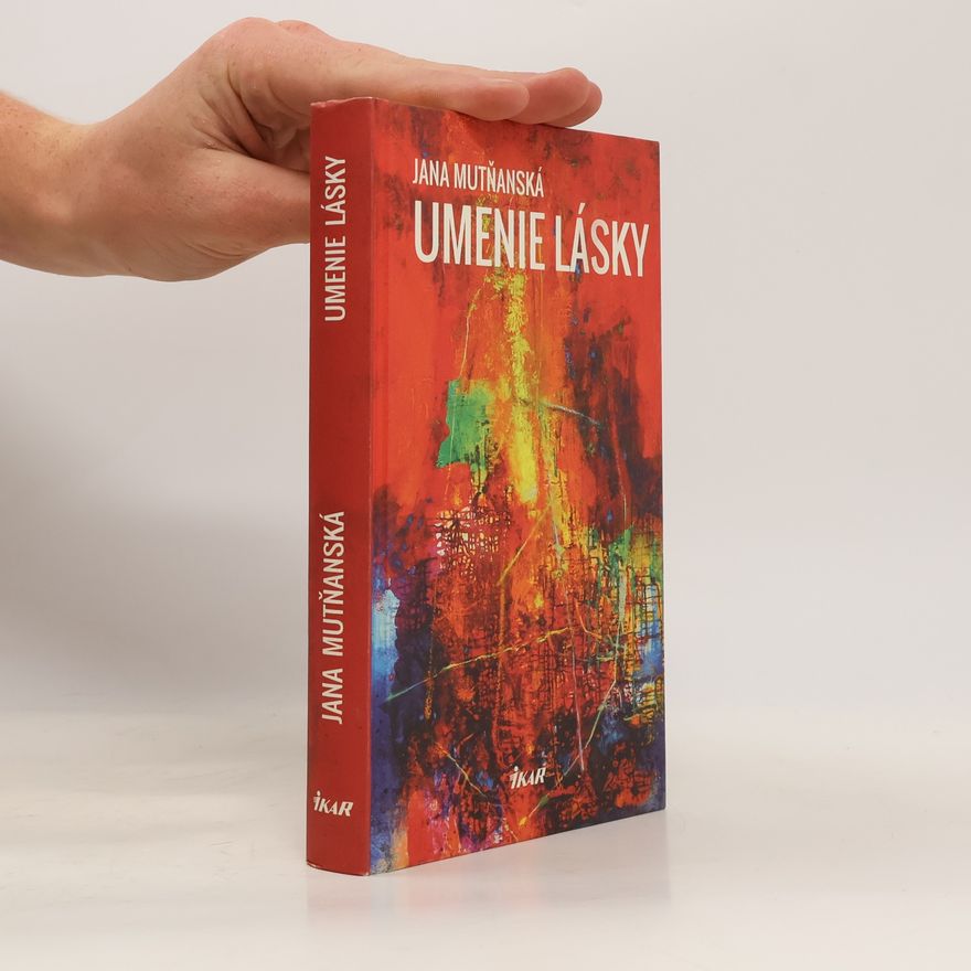 Jana Mutňanská Umenie lásky