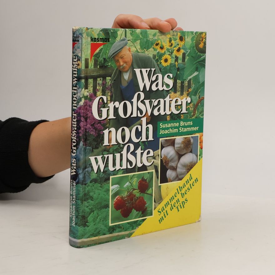 Annelore Bruns Was Großvater noch wusste