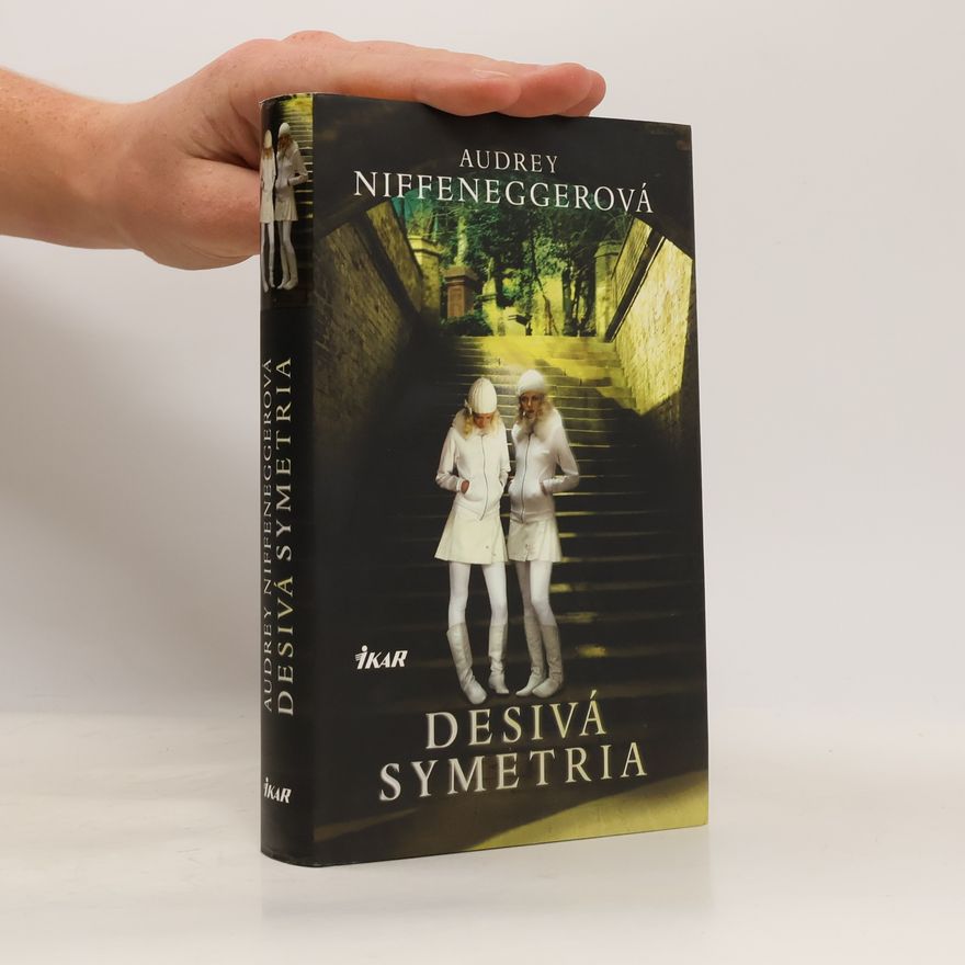 Audrey Niffenegger Desivá symetria