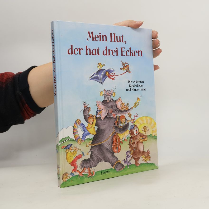 Kolektiv autorů Mein Hut, der hat drei Ecken