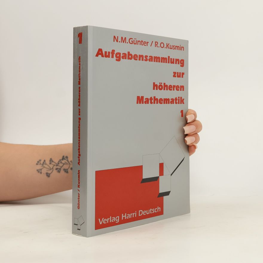 Nikolaj M. Günter Aufgabensammlung zur höheren Mathematik