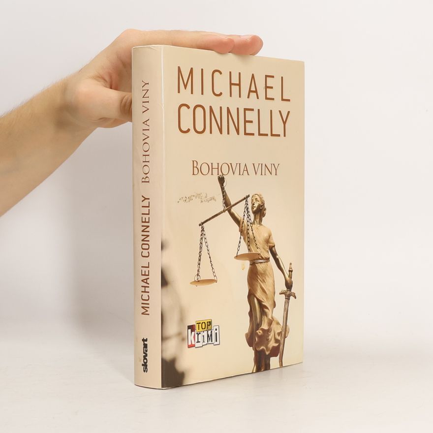 Michael Connelly Bohovia viny