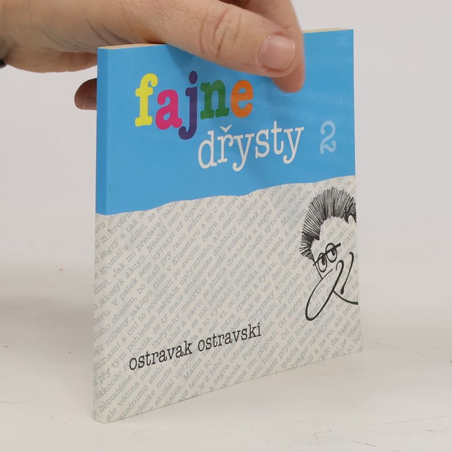 Ostravak Ostravski Fajne dřysty 2