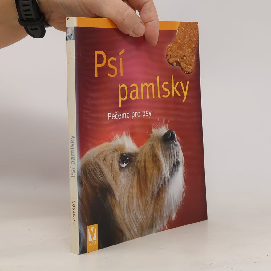 Jeff Simpson Psí pamlsky: Pečeme pro psy