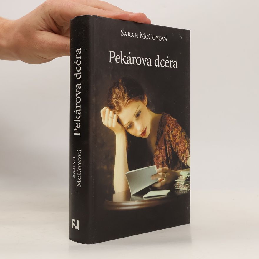 Sarah McCoy Pekárova dcéra