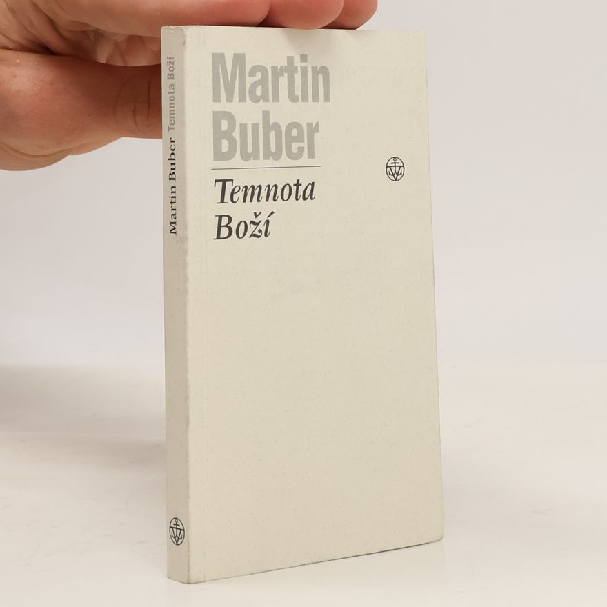 Martin Buber Temnota Boží