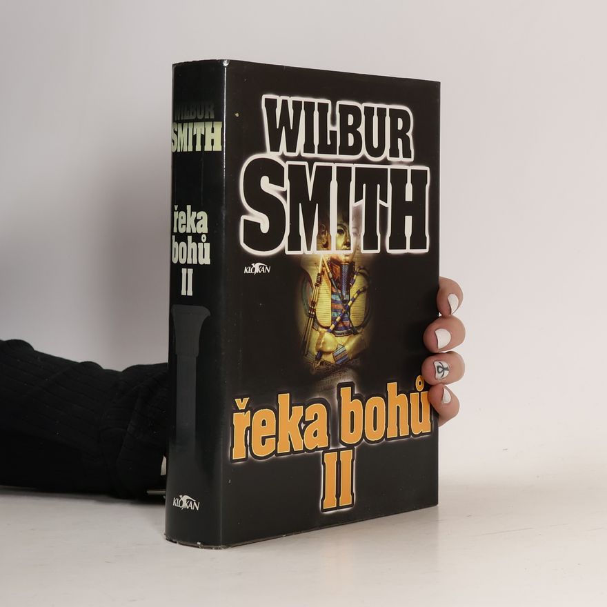 Wilbur Smith Řeka bohů II