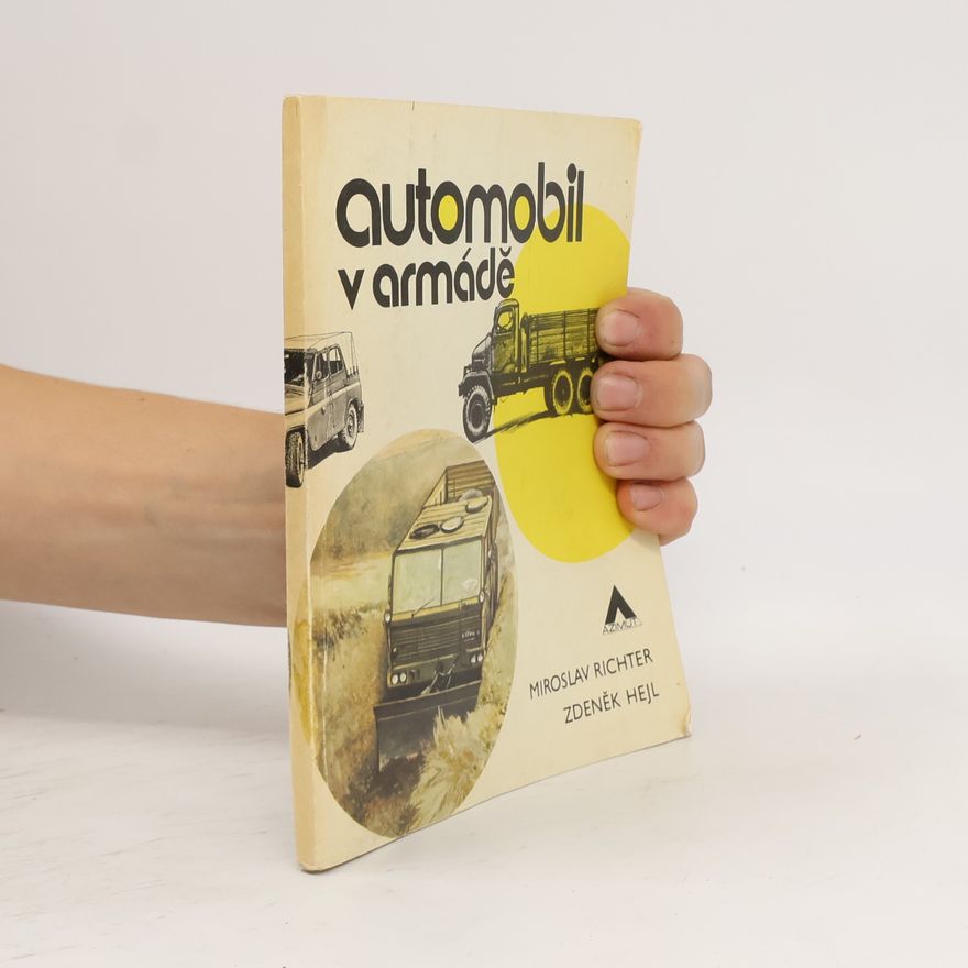 Zdeněk Hejl Automobil v armádě