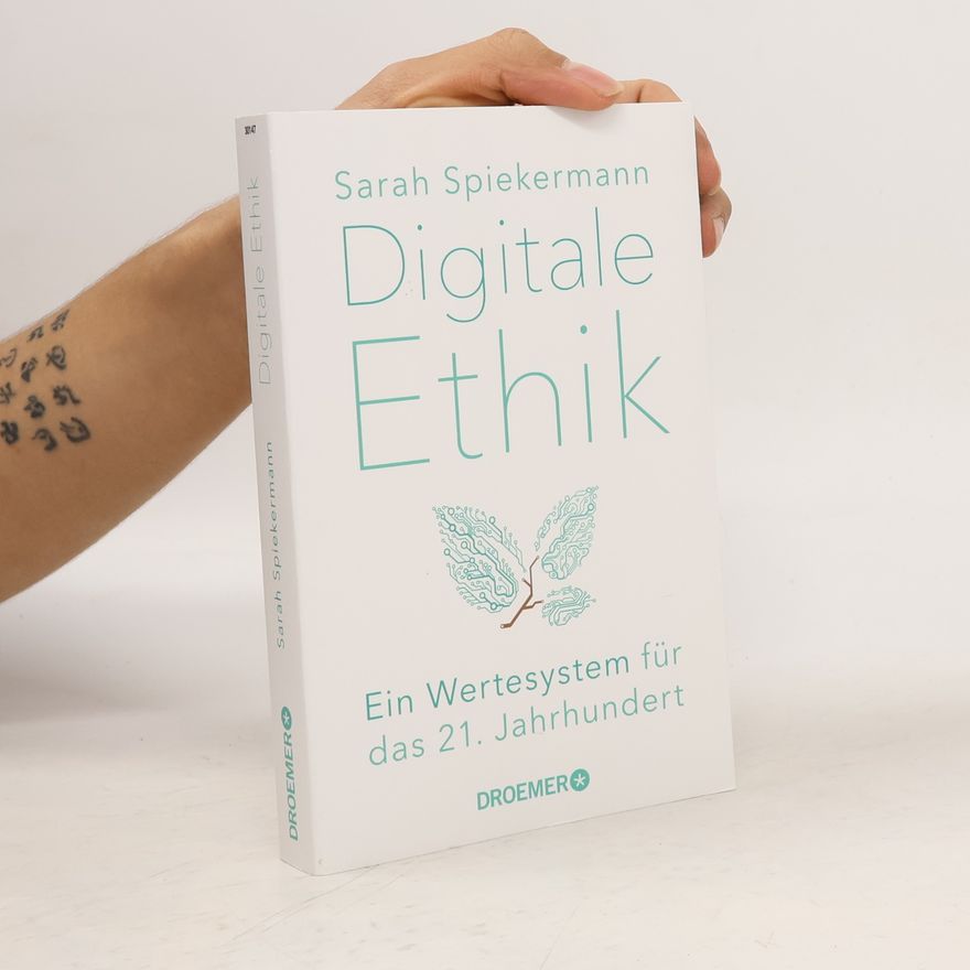 Sarah Spiekermann Digitale Ethik