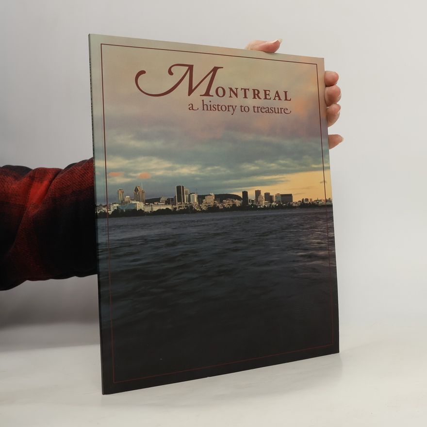 Guy Vadeboncoeur Montreal, A History to Treasure