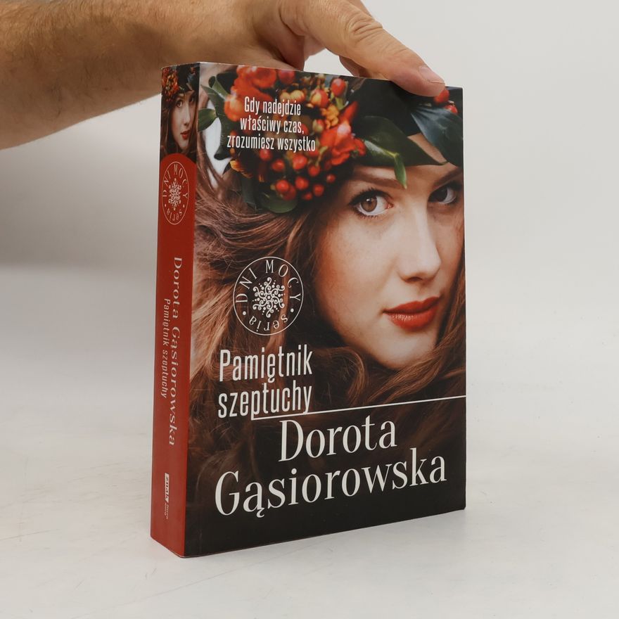 Gąsiorowska Dorota Pamiętnik szeptuchy w.2022