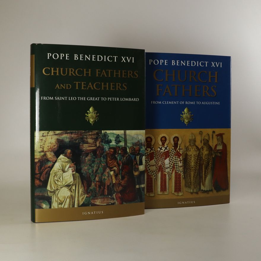 Joseph Ratzinger Church Fathers and Teachers. Church Fathers