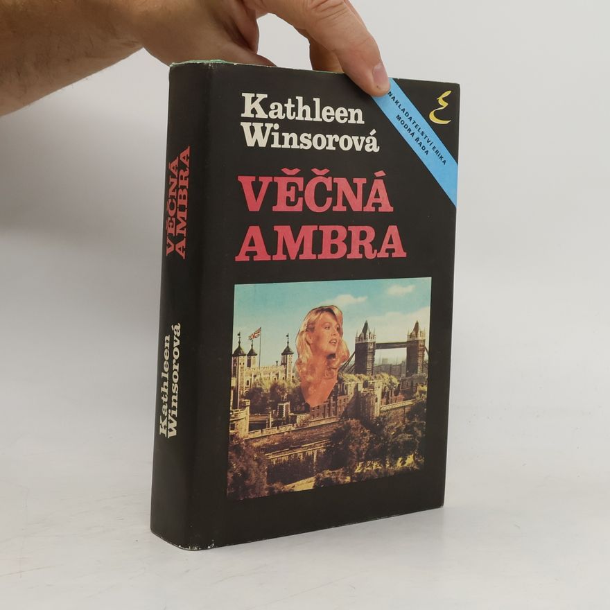 Kathleen Winsor Věčná Ambra