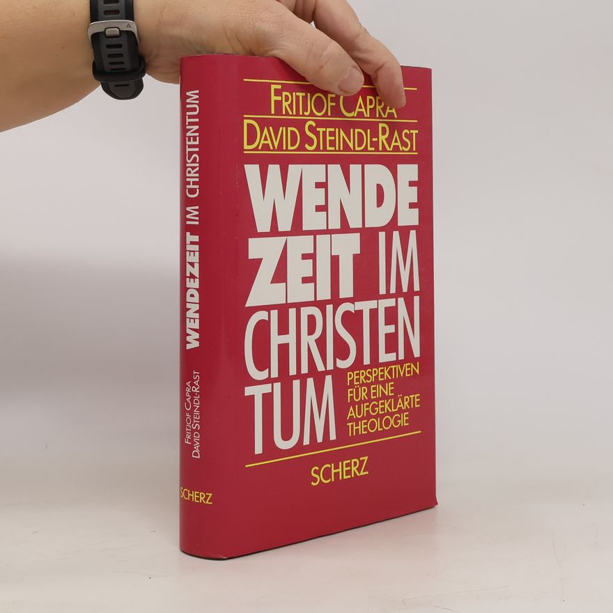 Fritjof Capra Wendezeit im Christentum