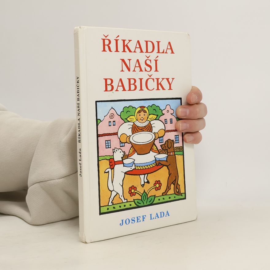 Josef Lada Říkadla naší babičky