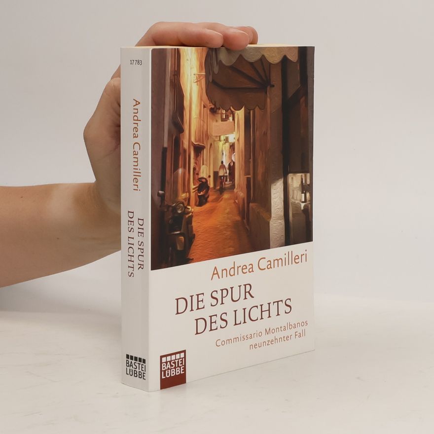 Andrea Camilleri Die Spur des Lichts